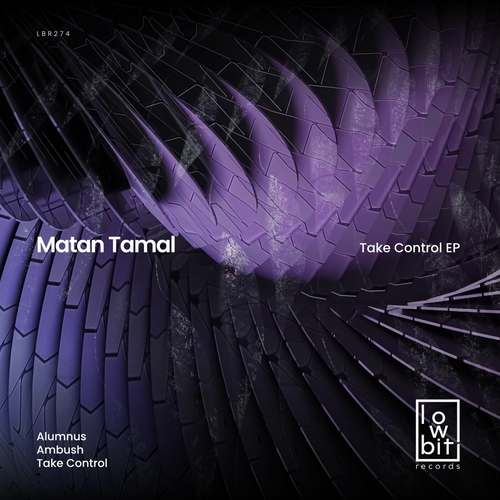 Matan Tamal - Take Control [LBR274]